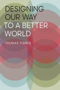 Designing Our Way to a Better World_cover