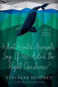 What Would Animals Say If We Asked the Right Questions?_cover