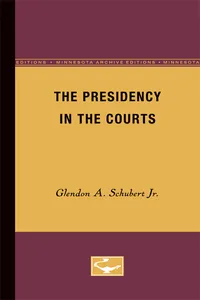 The Presidency in the Courts_cover
