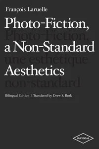 Photo-Fiction, a Non-Standard Aesthetics_cover