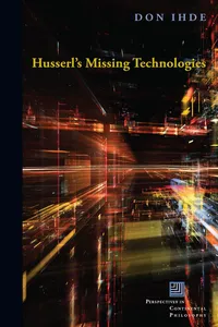 Husserl's Missing Technologies_cover