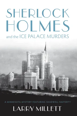 Sherlock Holmes and the Ice Palace Murders