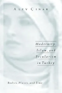 Modernity, Islam, and Secularism in Turkey_cover