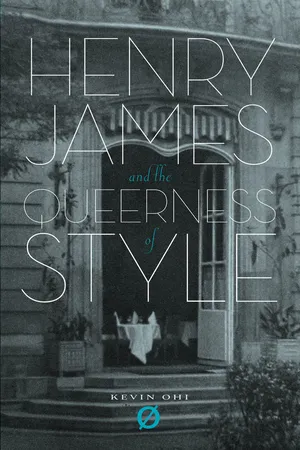 Henry James and the Queerness of Style