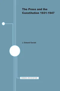 The Press and the Constitution, 1931-1947_cover