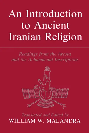 An Introduction to Ancient Iranian Religion
