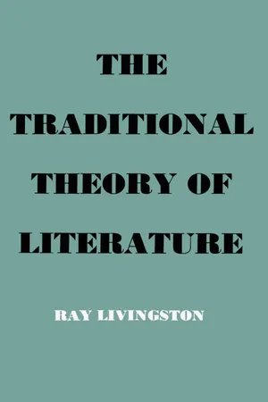 The Traditional Theory of Literature