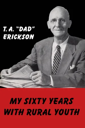 My Sixty Years with Rural Youth