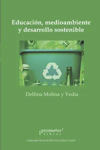 Educación, medioambiente y desarrollo sostenible