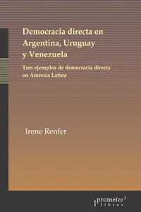 Democracia directa en Argentina, Uruguay y Venezuela_cover