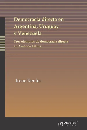 Democracia directa en Argentina, Uruguay y Venezuela