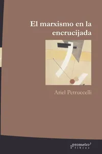 El marxismo en la encrucijada