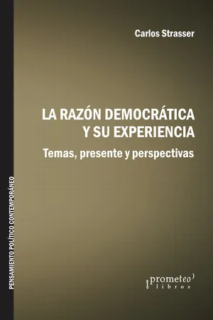 La razón democrática y su experiencia