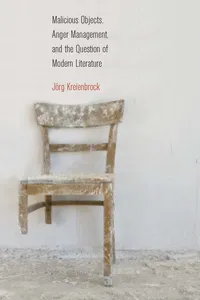 Malicious Objects, Anger Management, and the Question of Modern Literature_cover