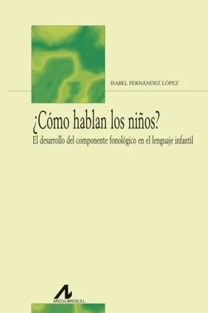 ¿Cómo hablan los niños?