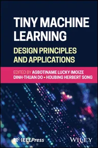 Tiny Machine Learning: Design Principles and Applications_cover