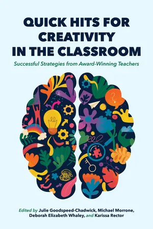 Quick Hits for Creativity in the Classroom
