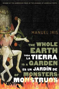 The Whole Earth Is a Garden of Monsters / Toda la tierra es un jardín de monstruos_cover