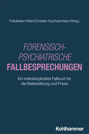 Forensisch-Psychiatrische Fallbesprechungen