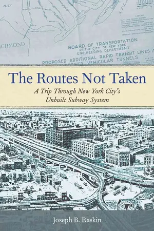 The Routes Not Taken