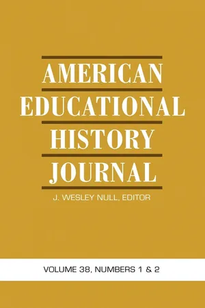 American Educational History Journal Vol 38 Issue 1 & 2