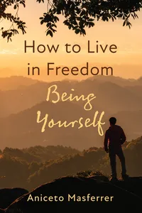 How to Live in Freedom Being Yourself_cover