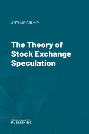 The Theory of Stock Exchange Speculation