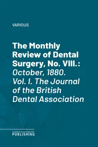The Monthly Review of Dental Surgery, No. VIII._cover