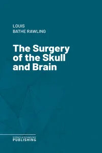 The Surgery of the Skull and Brain_cover