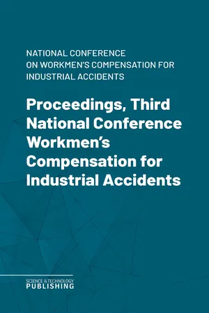 Proceedings, Third National Conference Workmen's Compensation for Industrial Accidents