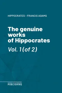 The genuine works of Hippocrates_cover