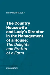 The Country Housewife and Lady's Director in the Management of a House_cover