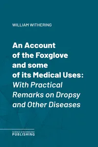 An Account of the Foxglove and some of its Medical Uses_cover