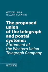 The proposed union of the telegraph and postal systems_cover