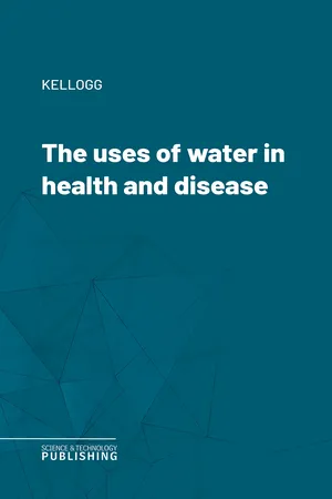 The uses of water in health and disease