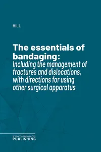 The essentials of bandaging_cover