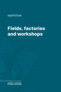 Fields, factories and workshops_cover