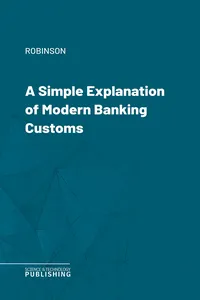 A Simple Explanation of Modern Banking Customs_cover