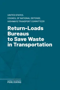 Return-Loads Bureaus to Save Waste in Transportation_cover