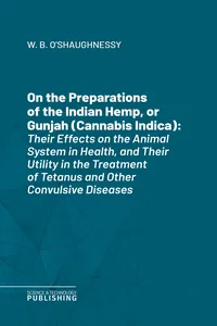 On the Preparations of the Indian Hemp, or Gunjah_cover