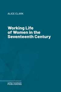 Working Life of Women in the Seventeenth Century_cover