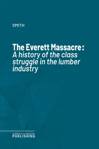 The Everett Massacre_cover