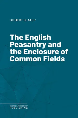 The English Peasantry and the Enclosure of Common Fields