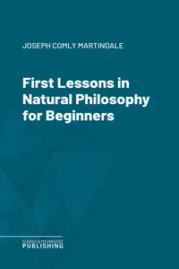 First Lessons in Natural Philosophy for Beginners_cover