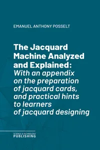 The Jacquard Machine Analyzed and Explained_cover
