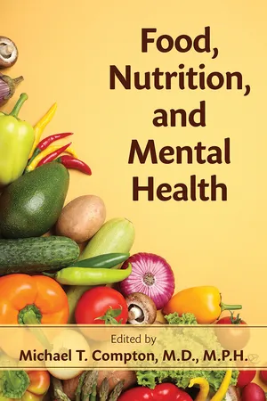 Food, Nutrition, and Mental Health