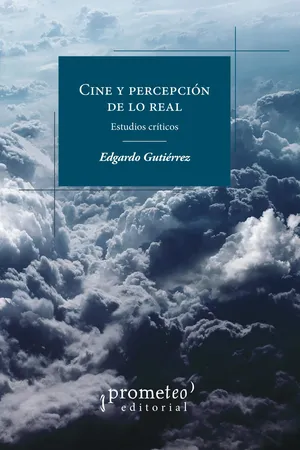 Cine y percepción de lo real