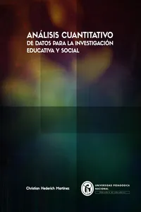 Análisis cuantitativo de datos para la investigación educativa y social