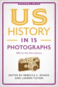 US History in 15 Photographs_cover
