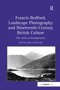Francis Bedford, Landscape Photography and Nineteenth-Century British Culture_cover